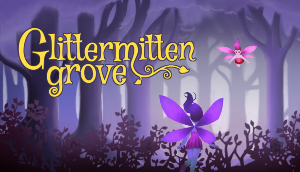 Glittermitten Grove